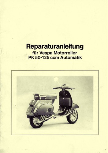 Vespa reparaturanleitung - vespa,